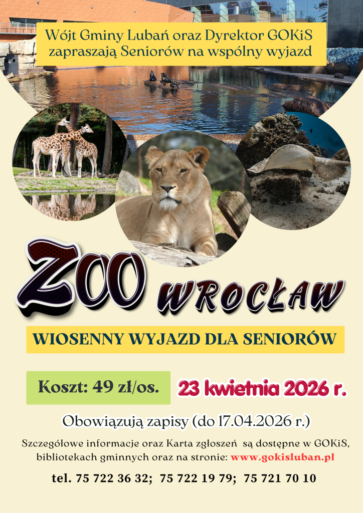 Zdjęcie prezentuje plakat promujący wyjazd zo zoo