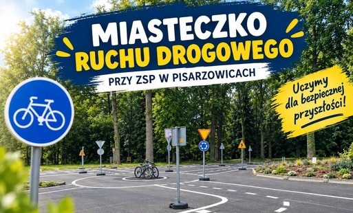 Zdjęcie przedstawia Miasteczko Ruchu Drogowego przy ZSP w Pisarzowicach