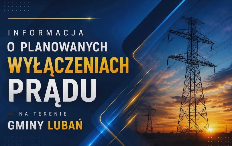 Planowane przerwy w dostawie prądu w Gminie Lubań